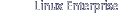 Linux Enterprise